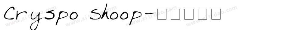 Cryspo Shoop字体转换